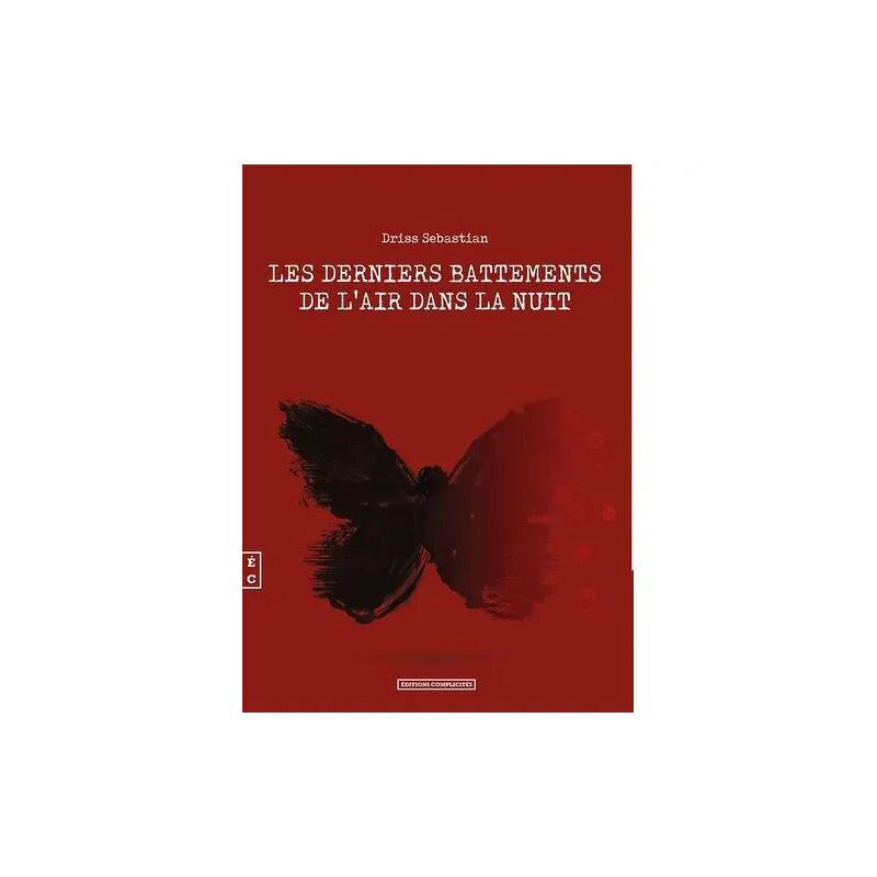 Les Derniers Battements De L'air Dans La Nuit