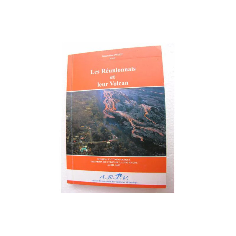 Les Réunionnais et Leur Volcan