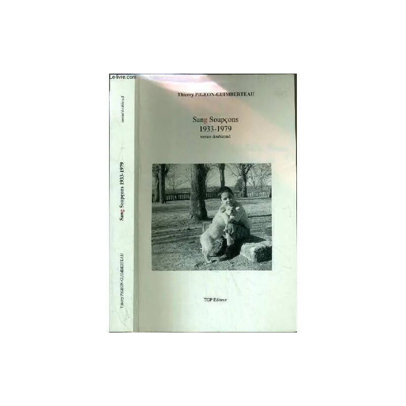 Sang Soupcons 1933-1979