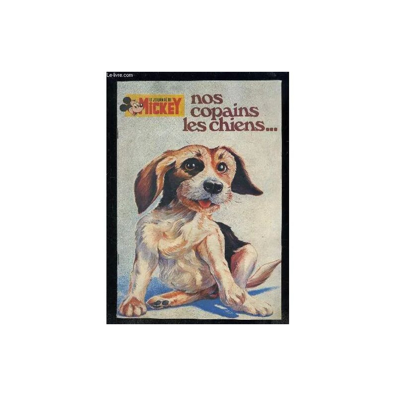 Le Journal De Mickey- Nos Copains Les Chiens...- Jan 1982