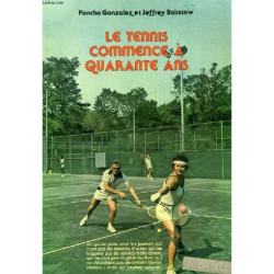 Le Tennis Commence A Quarante Ans