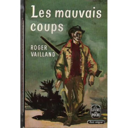 Les mauvais coups