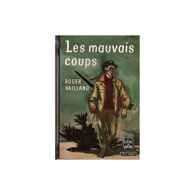 Les mauvais coups