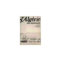 Algerie Des Souvenirs