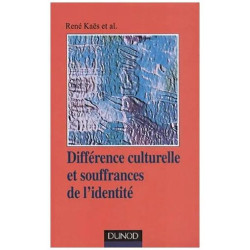 Différence Culturelle Et Souffrances De L'identité
