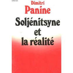 Soljenitsyne et la Realite