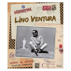 Lino Ventura Carnets De Voyages