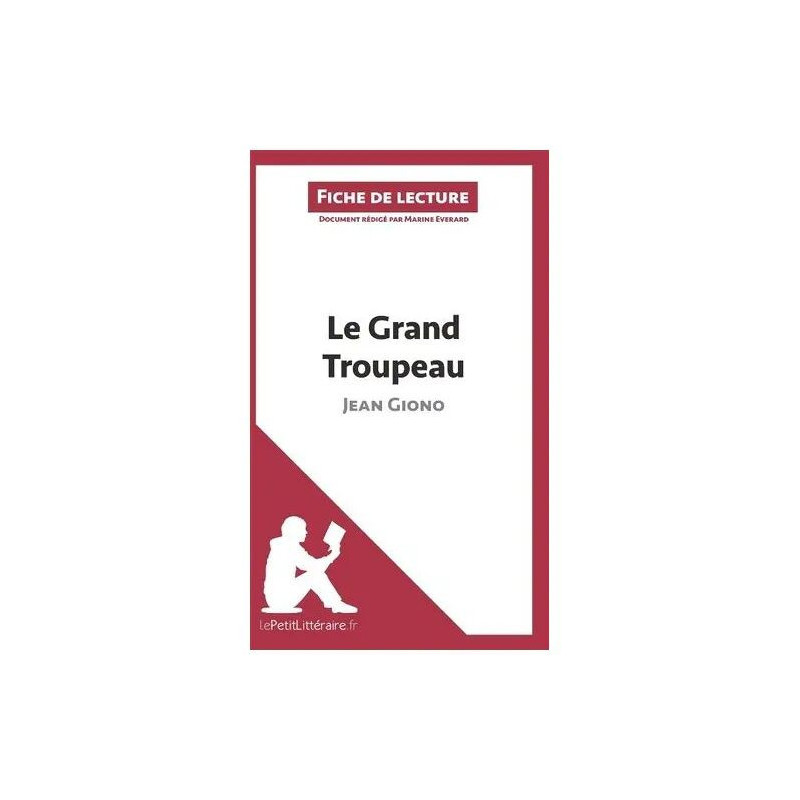 Le Grand Troupeau De Jean Giono - Fiche De Lecture