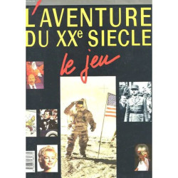 L'aventure Du Xxe Siecle - Le Jeu