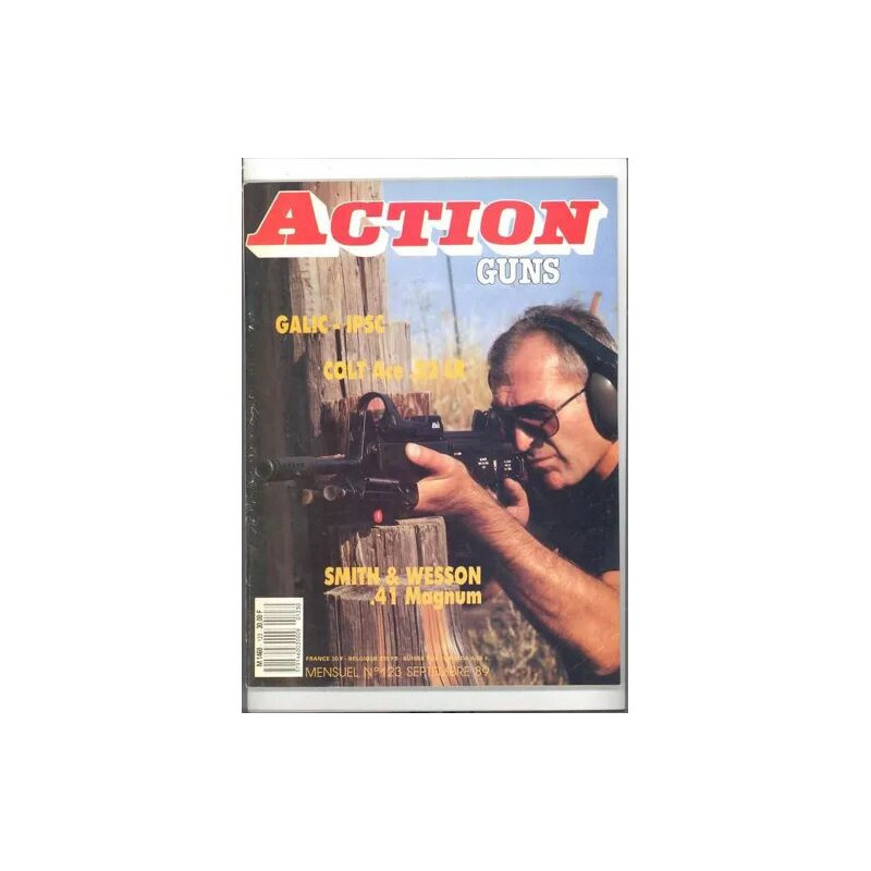 Action Guns N° 123 N° 123 : Galic IPSC Colt Ace 22lr Smith et...