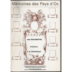 MEMOIRES DES PAYS D'OC INITIATION A LA GENEALOGIE