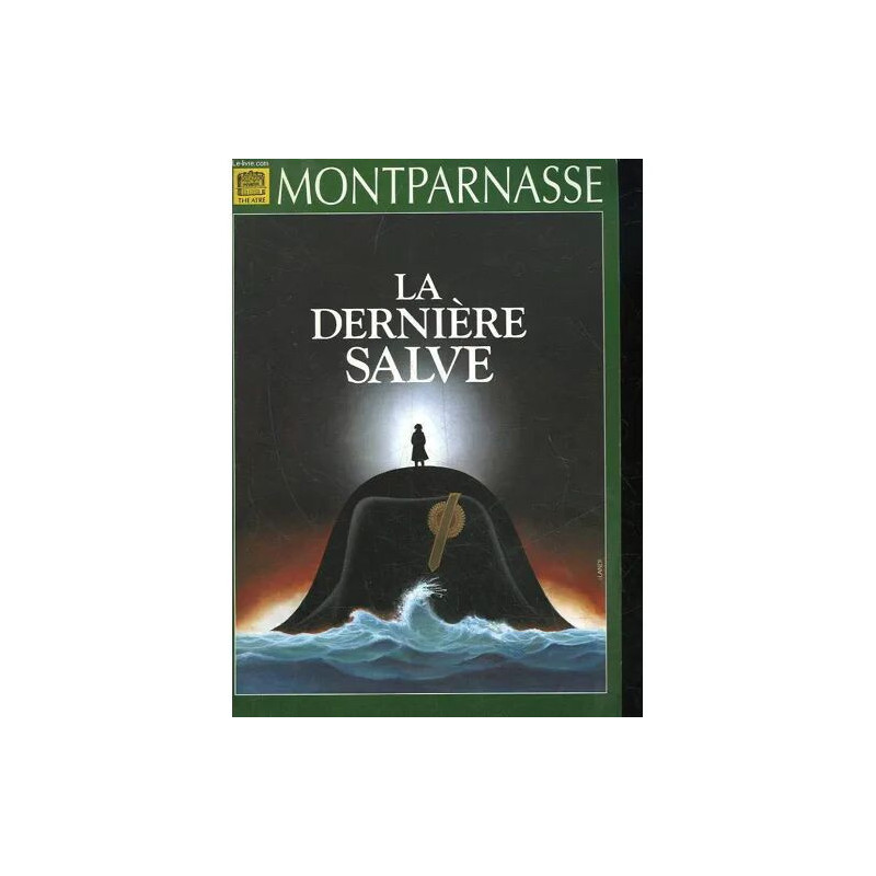 1 Programme - la Derniere Salve - L'entracte N°104