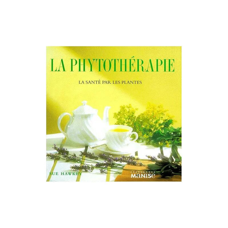 La Phytothérapie