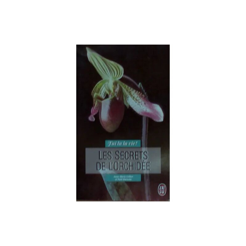 Les Secrets De L'orchidée