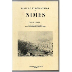 Histoire et description de Nîmes