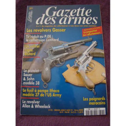 GAZETTE DES ARMES N°301 REVOLVERS GASSER TIR AU P08 CONVERSION...