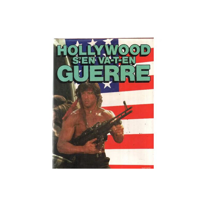 Hollywood s'en va-t-en guerre
