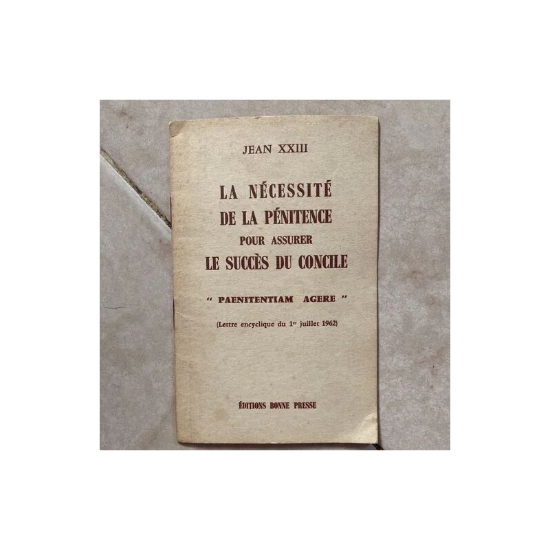 La nécessité de la pénitence pour assurer le succès du concile