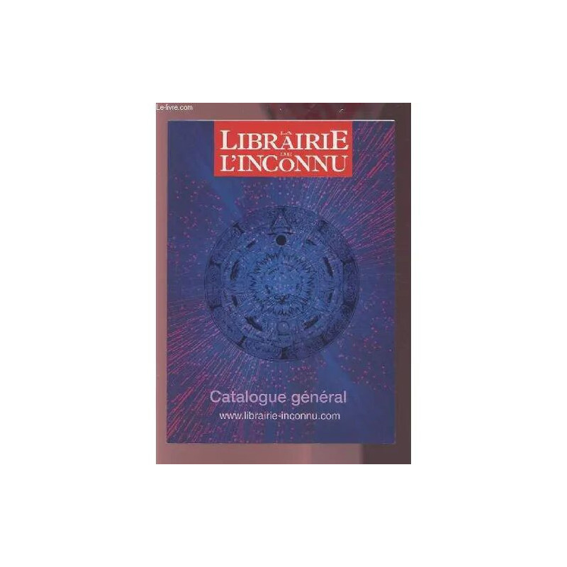 La Librairie De L'inconnu - Catalogue General