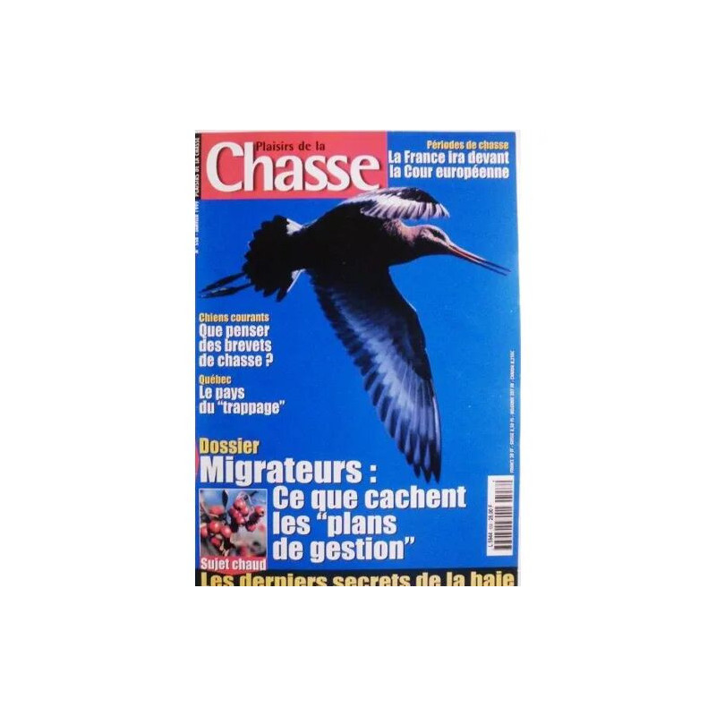 Plaisirs de la chasse 558 - migrateurs: ce que cachent les "plans...