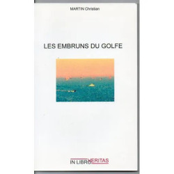 LES EMBRUNS DU GOLFE