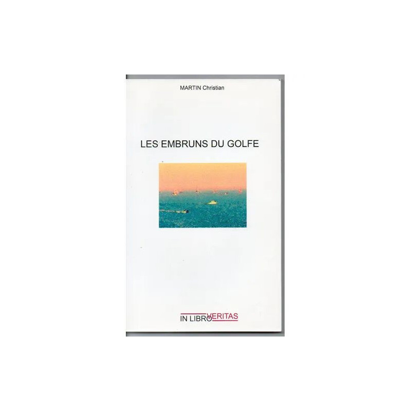 LES EMBRUNS DU GOLFE