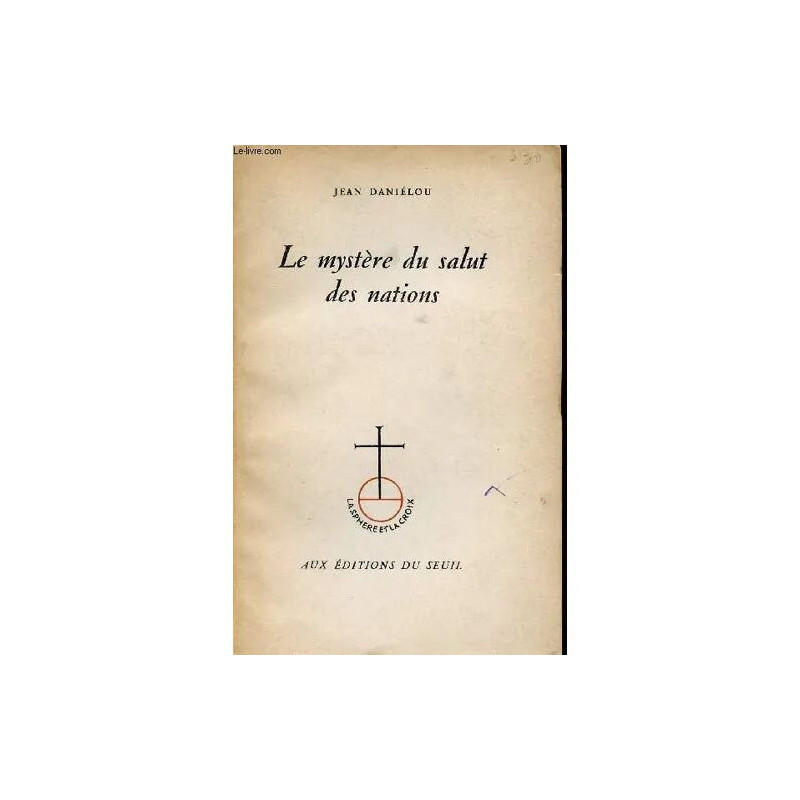 LE MYSTERE DU SALUT DES NATIONS