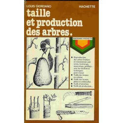 Taille et production des arbres