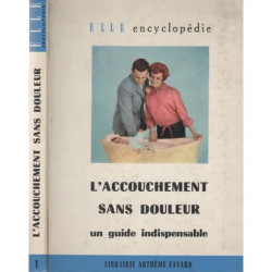 L'accouchement sans douleur