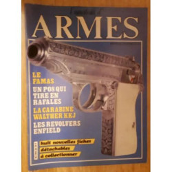L'amateur d'armes N° 26 : Le Famas, la carabine walter KKJ
