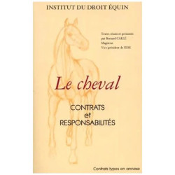 Le Cheval - Contrats Et Responsabilités