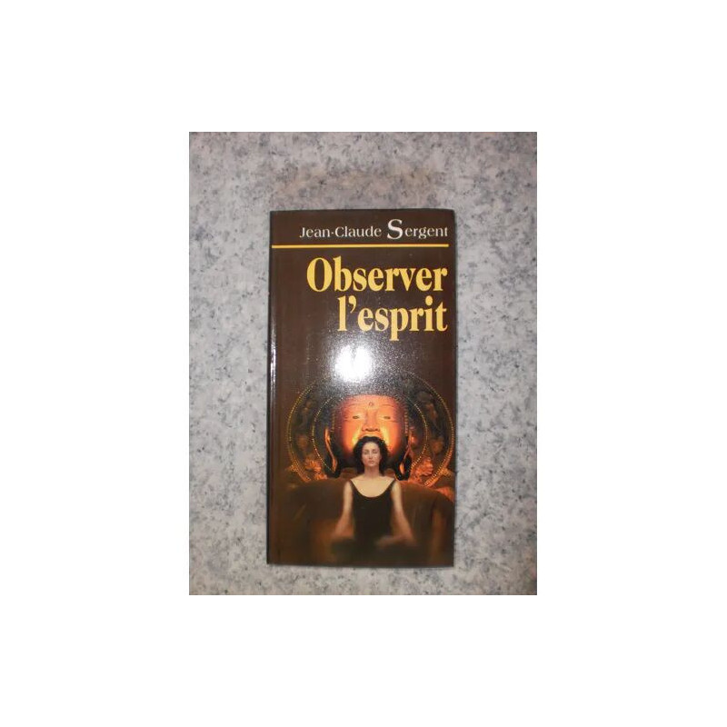 Observer L'esprit