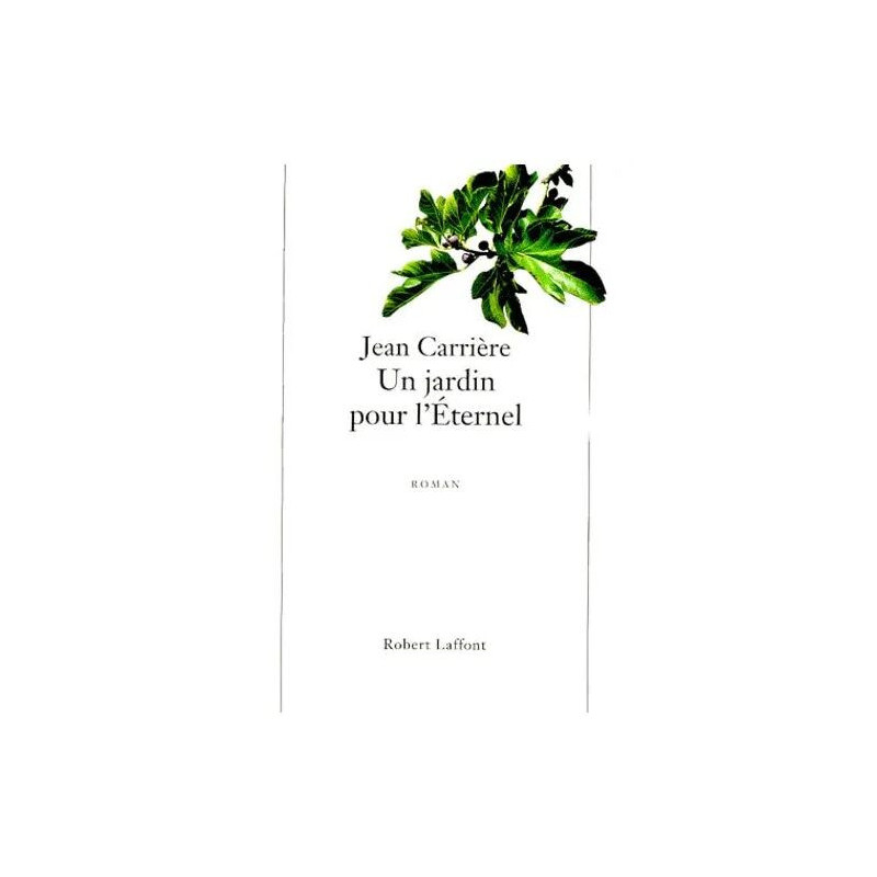 Un Jardin Pour L'éternel