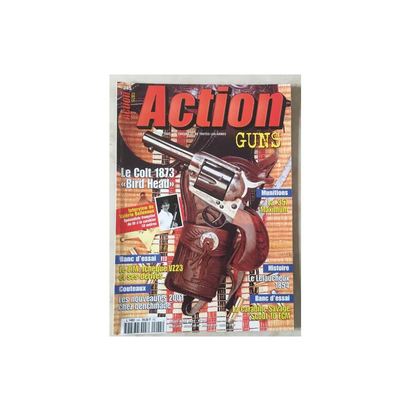 ACTION GUNS N°245 COLT 1873 BIRD HEAD LEFAUCHEUX 1854 CARABINE...