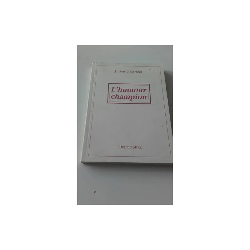 L'Humour Champion - Julien Giarrizzi