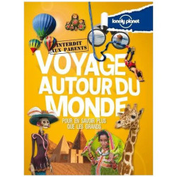 Voyage Autour Du Monde - Pour En Savoir Plus Que Les Grands