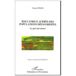 Educatrice Auprès Des Populations Défavorisées - La Part Des Choses