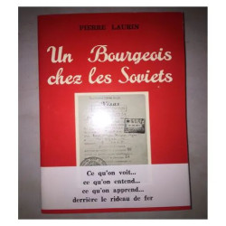 UN BOURGEOIS CHEZ LES SOVIETS