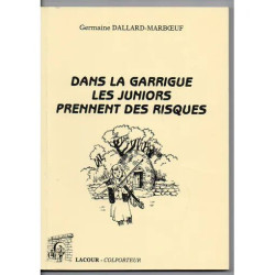 DANS LA GARRIGUE LES JUNIORS PRENNENT DES RISQUES