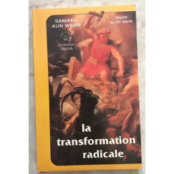 La transformation radicale