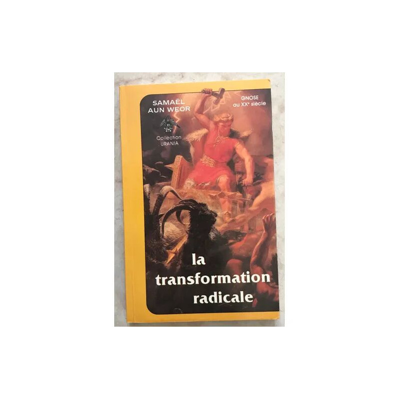 La transformation radicale
