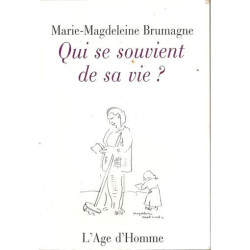 Qui Se Souvient De Sa Vie