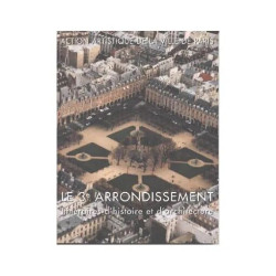 Le 3e Arrondissement - Itineraires D'histoire Et D'architecture