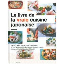 Le Livre De La Vraie Cuisine Japonaise