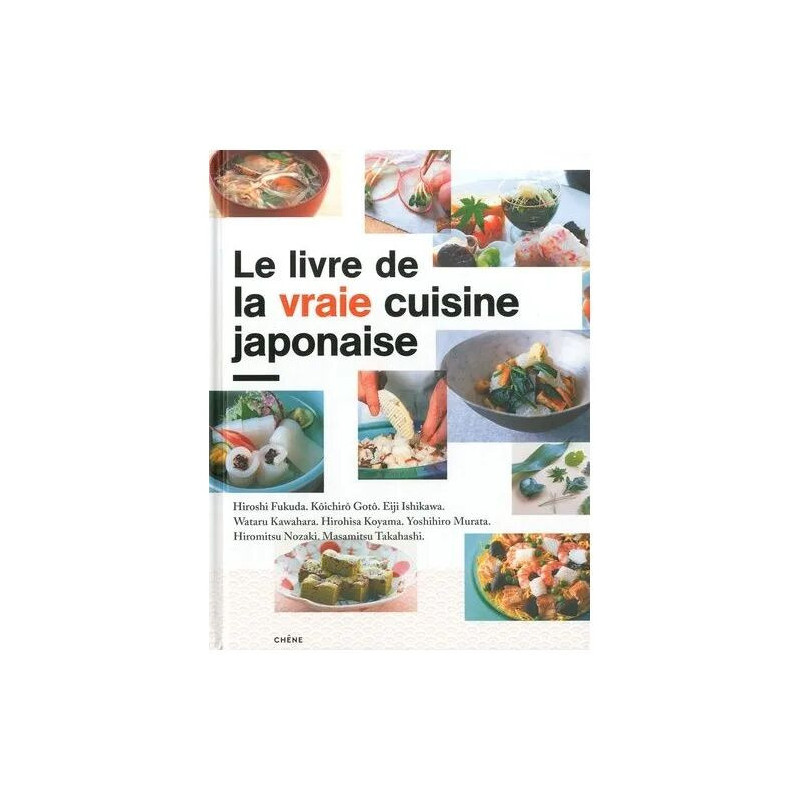 Le Livre De La Vraie Cuisine Japonaise