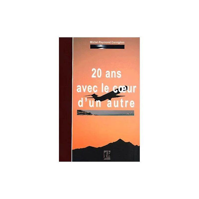 20 Ans Avec Le Coeur D'un Autre