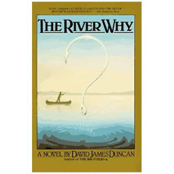 The River Why
