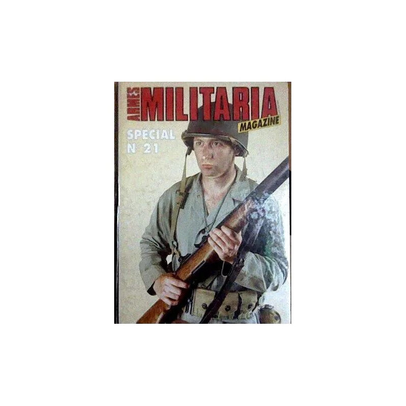 Armes Militaria Magazine Spécial n° 21