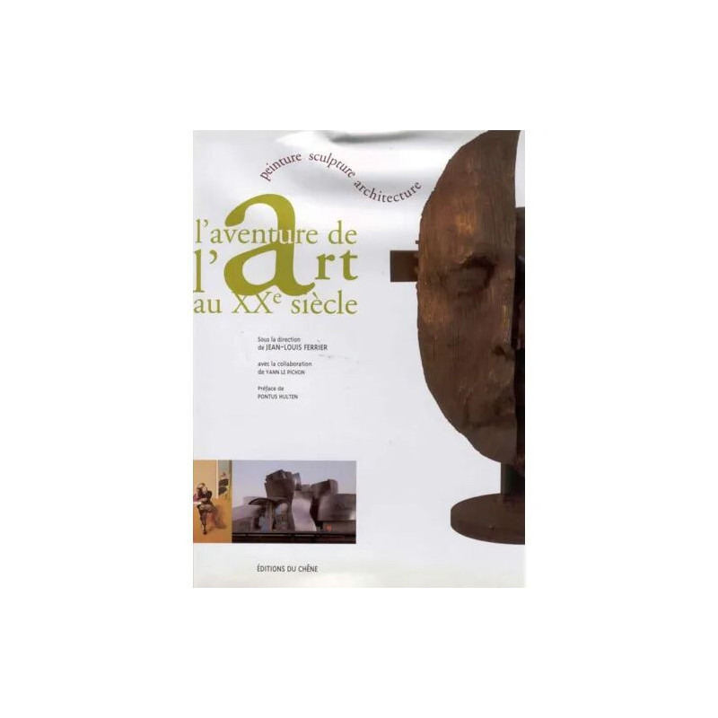L'aventure De L'art Au Xx Siecle