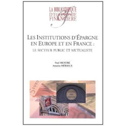 Les Institutions D'épargne En Europe Et En France : Le Secteur...